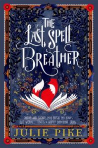 The Last Spell Breather Book Cover Julie Pike